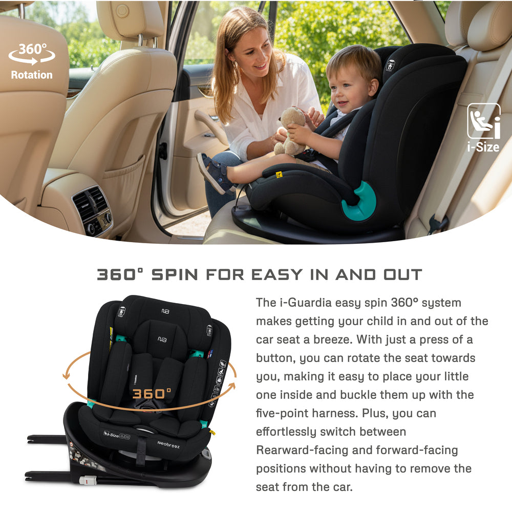 Neobreez i Guardia 360 Degree Isofix i Size Car Seat All In1 Black