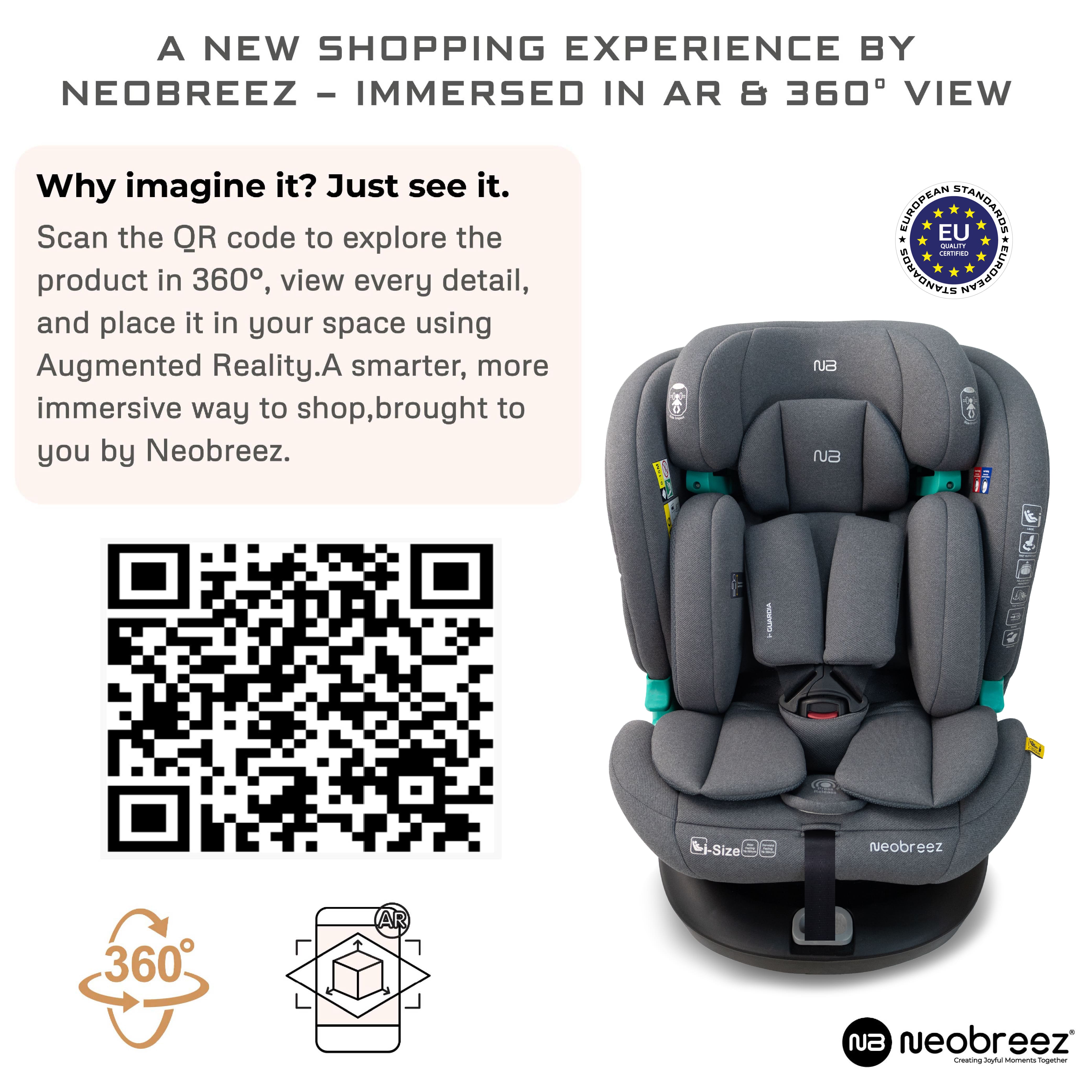 Neobreez i Guardia 360 Degree Isofix i Size Car Seat All In1 Grey